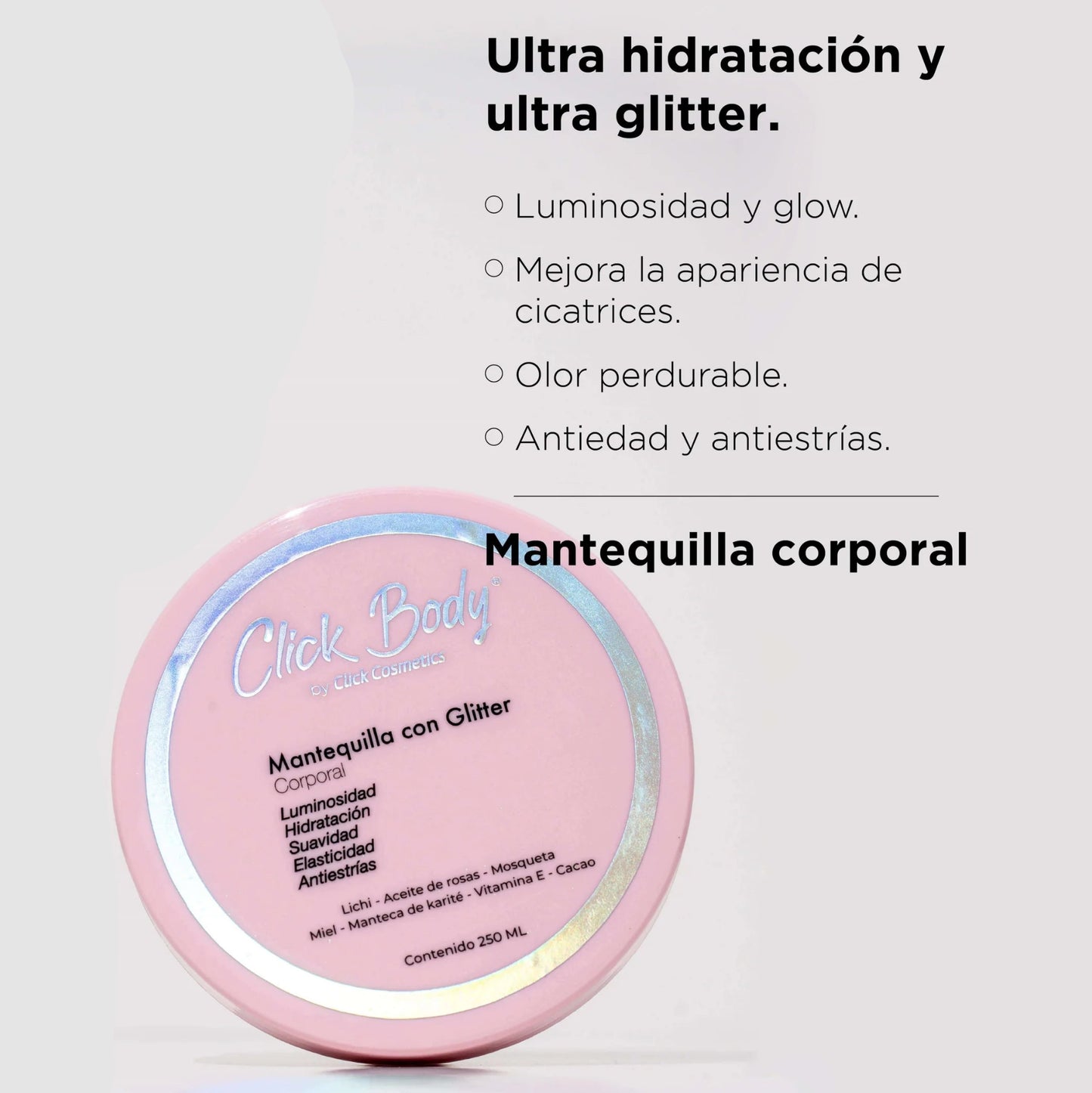 MATEQUILLA CORPORAL CLICK BODY CON GLITTER